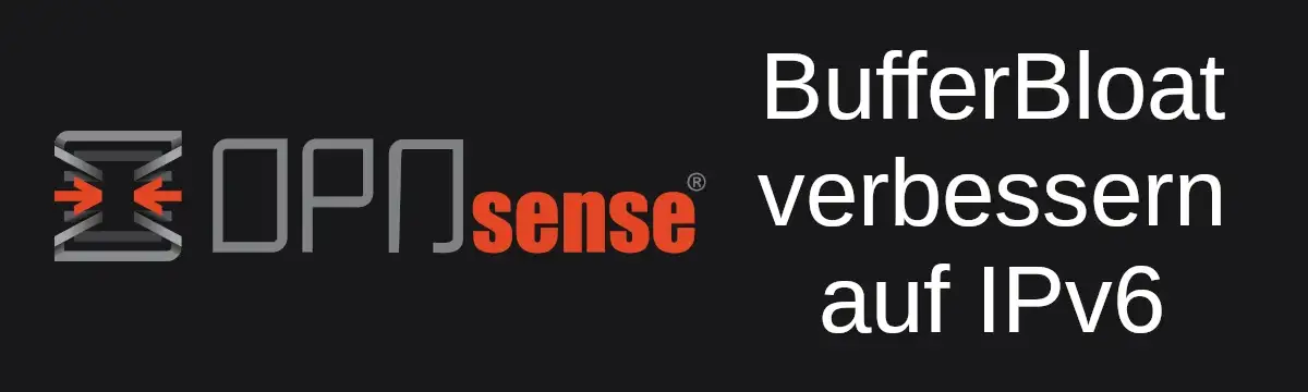 Wie stelle ich Traffic Shaping auch unter IPv6 ein und verbessere so das BufferBloat /2021/03/opnsense-setup-traffic-shaping-and-reduce-bufferbloat/traffic-shaping-opnsense-bufferbloat-preview-de.webp